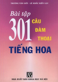 Cần bán sách bài tập 301 câu đàm thoại tiếng Hoa