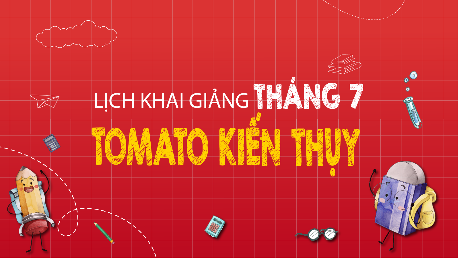 LỊCH KHAI GIẢNG THÁNG 6/2025 CỦA TOMATO CƠ SỞ KIẾN THỤY