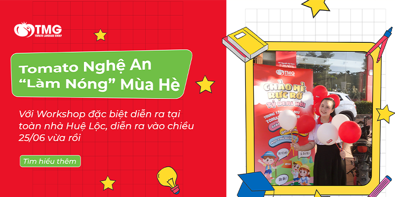 Tomato Nghệ An Làm Nóng Mùa Hè Với Workshop Đặc Biệt Tại Tòa Nhà Huệ Lộc