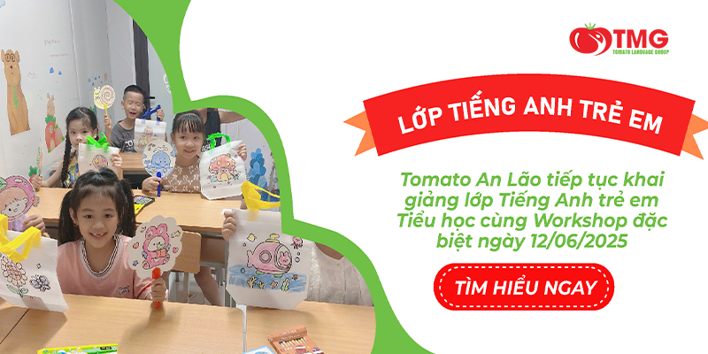 Tomato An Lão tiếp tục khai giảng lớp Tiếng Anh trẻ em Tiểu học