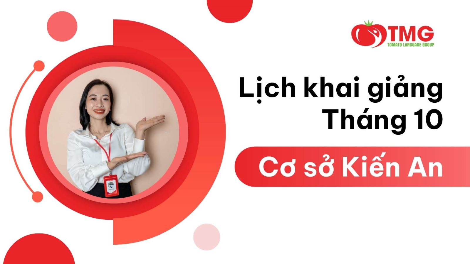 LỊCH KHAI GIẢNG THÁNG 10/2024 CỦA TOMATO CƠ SỞ KIẾN AN