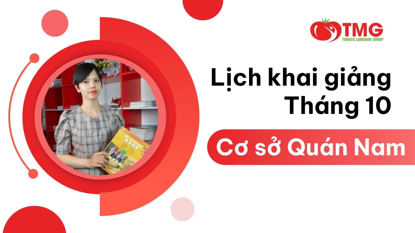 LỊCH KHAI GIẢNG THÁNG 10/2024 CỦA TOMATO CƠ SỞ QUÁN NAM