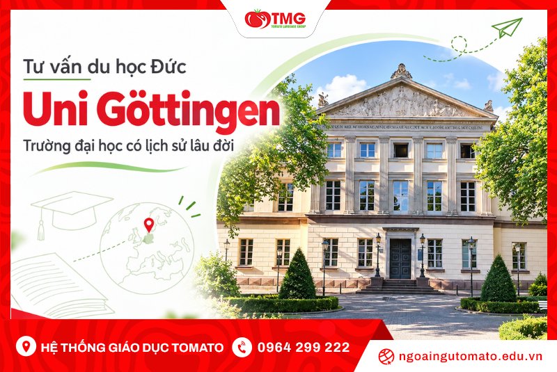 Tư vấn du học Đức – Uni Göttingen trường đại học có lịch sử lâu đời