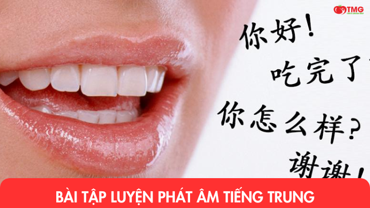  Bài tập luyện phát âm tiếng Trung