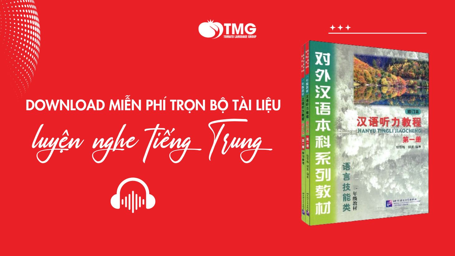 Tài liệu luyện nghe tiếng Trung hoàn toàn miễn phí