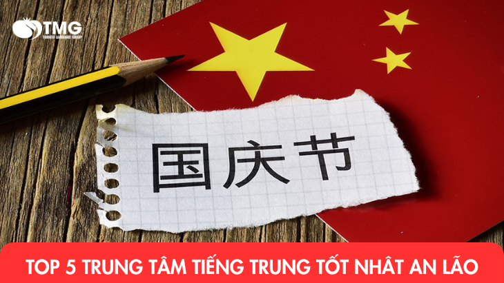 Top 5 trung tâm tiếng Trung uy tín tốt nhất An Lão