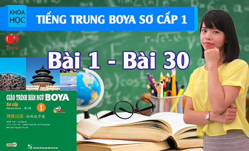 HỌC TIẾNG TRUNG SƠ CẤP TẠI QUẬN HỒNG BÀNG HẢI PHÒNG BẰNG GIÁO TRÌNH BOYA