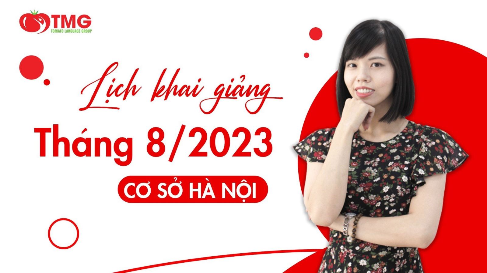 Lịch khai giảng tháng 8/2023 Trung tâm ngoại ngữ Tomato cơ sở Hà Nội 