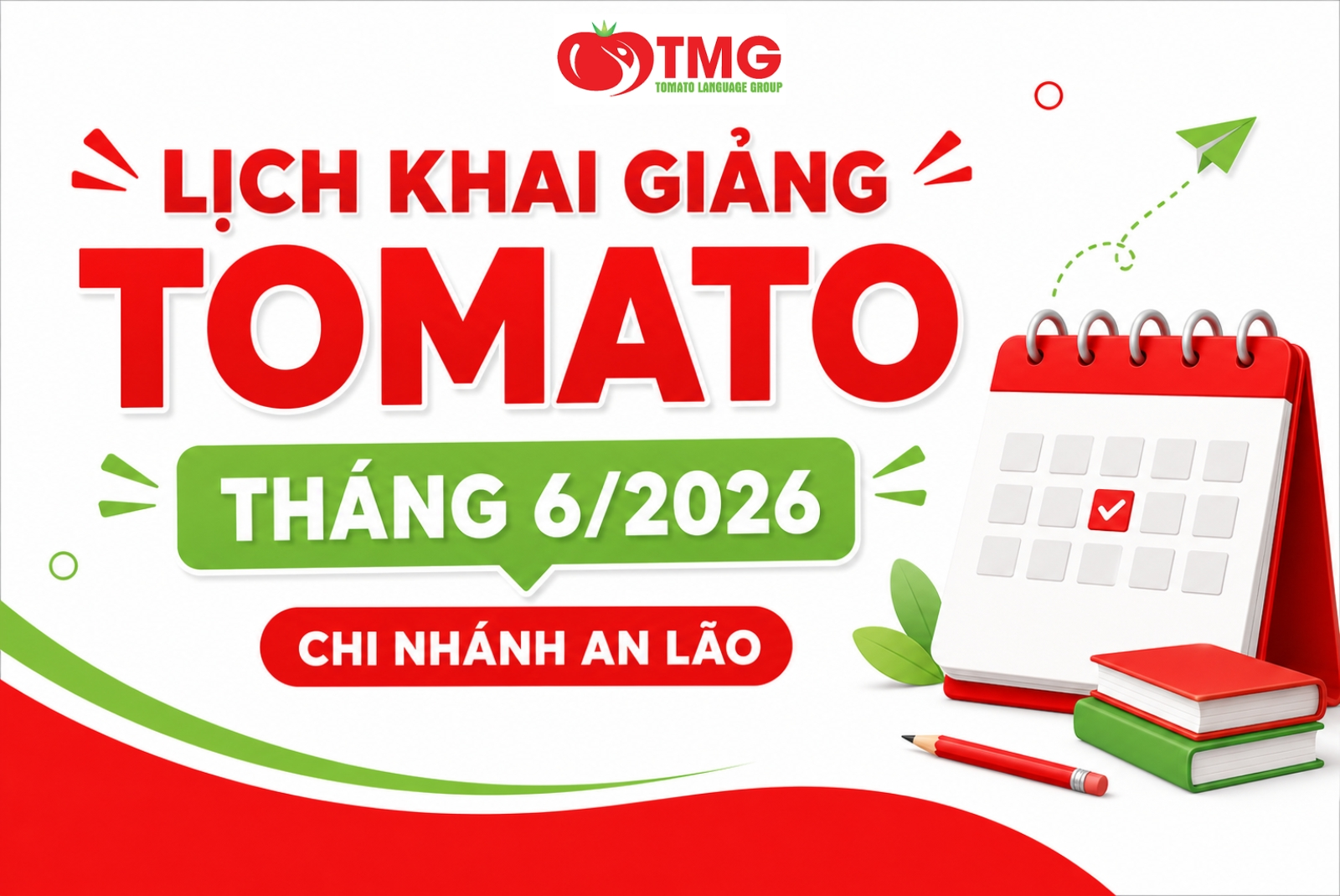 LỊCH KHAI GIẢNG TOMATO THÁNG 06/2026 CHI NHÁNH AN LÃO