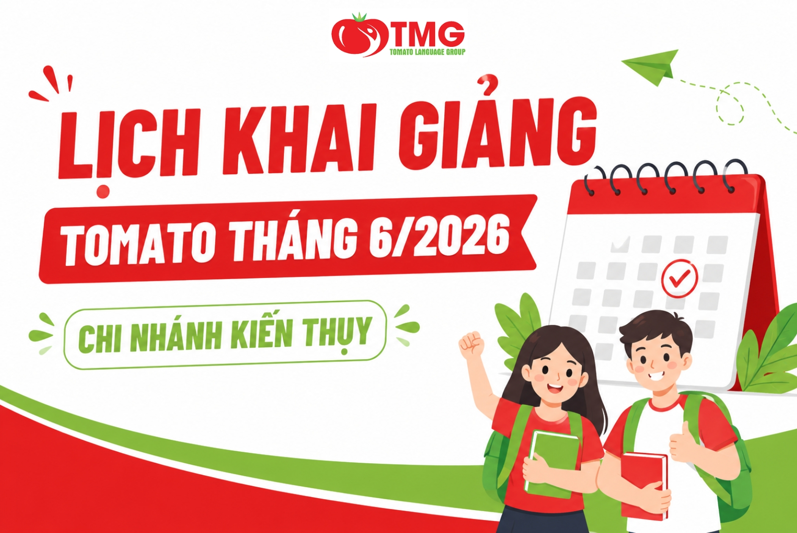 LỊCH KHAI GIẢNG THÁNG 06/2026 CỦA TOMATO CƠ SỞ KIẾN THUỴ