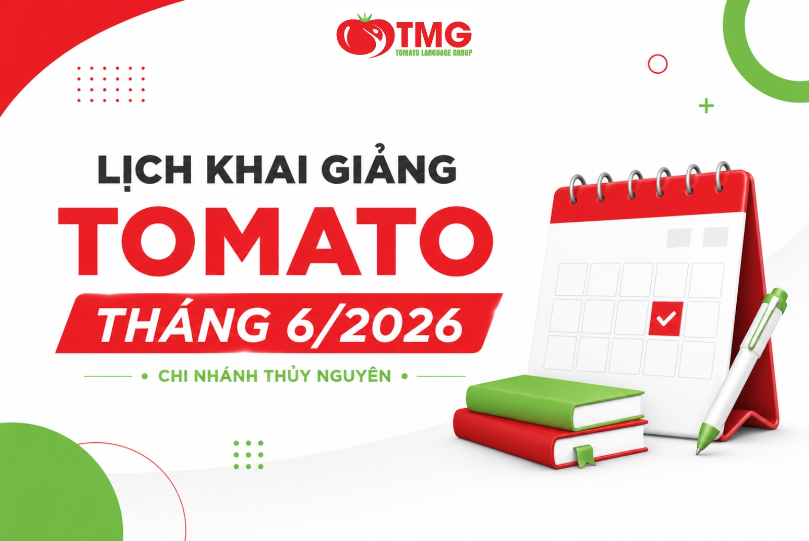 LỊCH KHAI GIẢNG TOMATO THÁNG 06/2026 CHI NHÁNH THỦY NGUYÊN