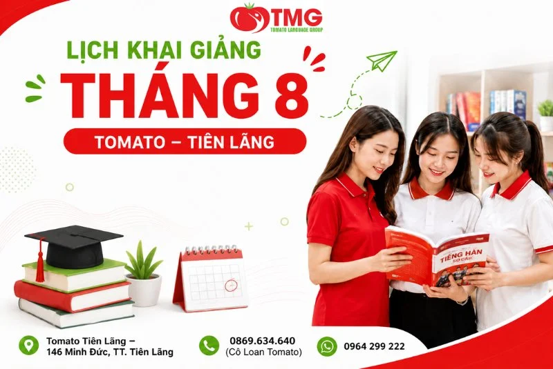 LỊCH KHAI GIẢNG THÁNG 08/2026 CỦA TOMATO CƠ SỞ TIÊN LÃNG
