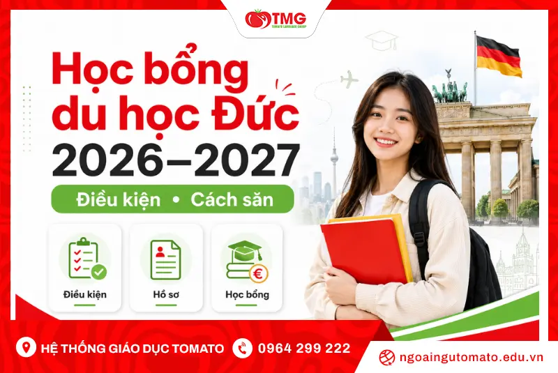 Học bổng du học Đức 2026-2027: Điều kiện và cách săn học bổng