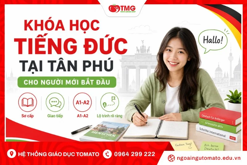 Khóa học tiếng Đức tại Tân Phú cho người mới bắt đầu