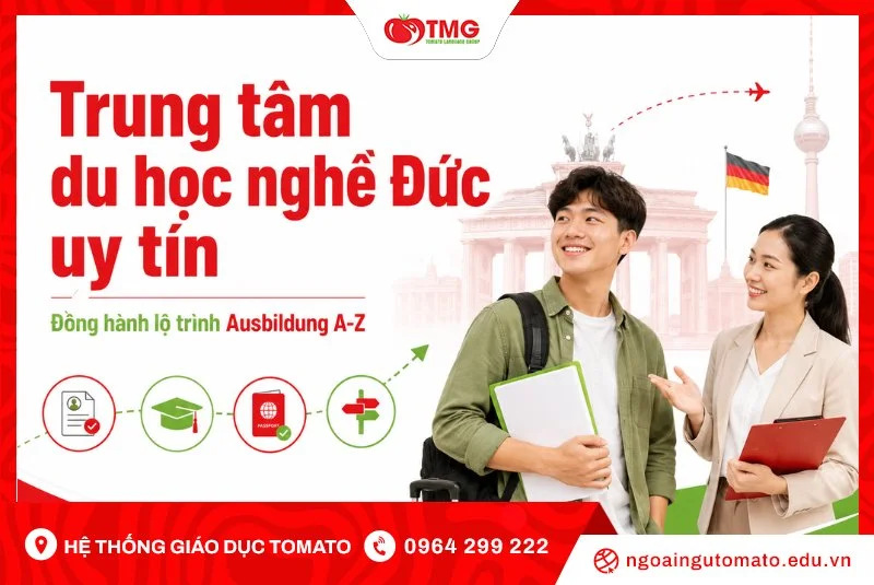 Trung tâm du học nghề Đức uy tín, đồng hành lộ trình Ausbildung A-Z