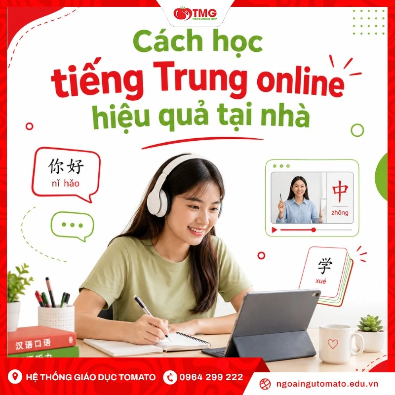 Cách học tiếng Trung online hiệu quả tại nhà