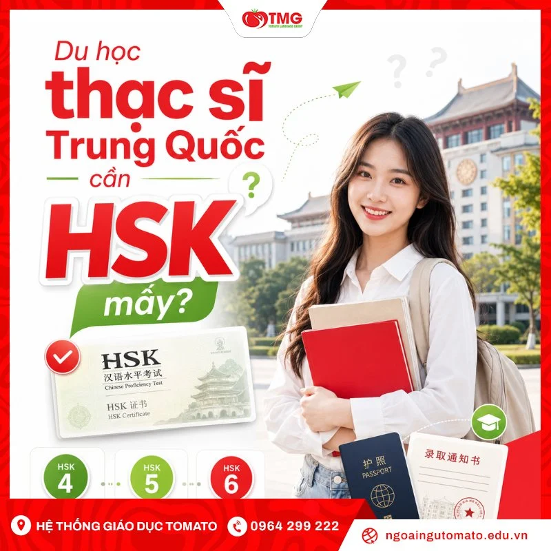 Du học thạc sĩ Trung Quốc cần HSK mấy?