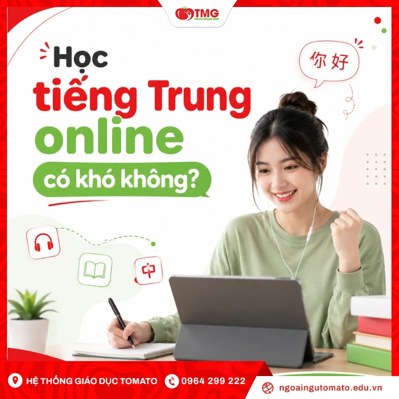 Học tiếng Trung online có khó không?
