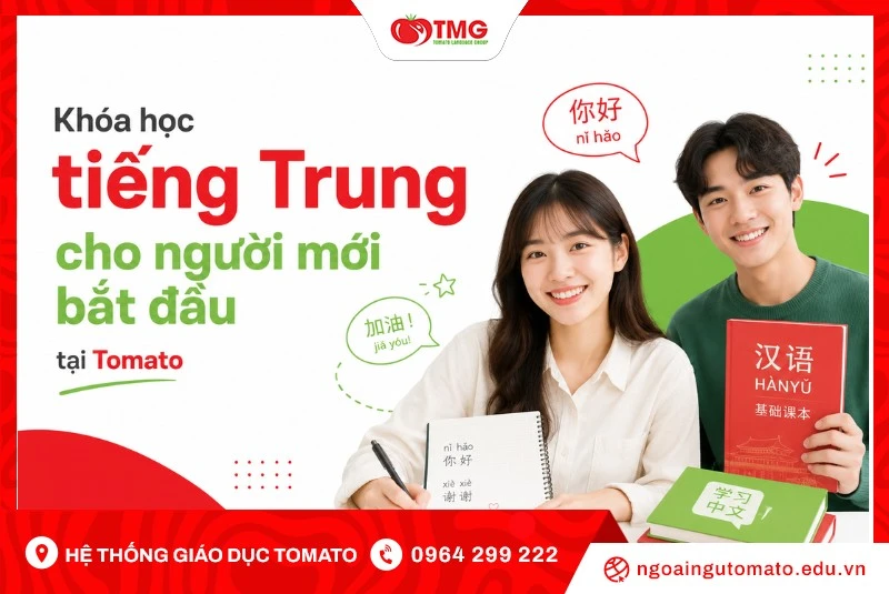Khóa học tiếng Trung cho người mới bắt đầu tại Tomato