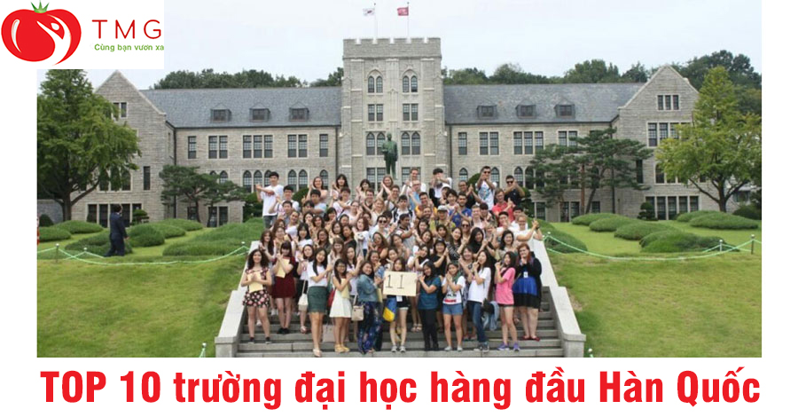 TOP 10 trường đại học hàng đầu Hàn Quốc