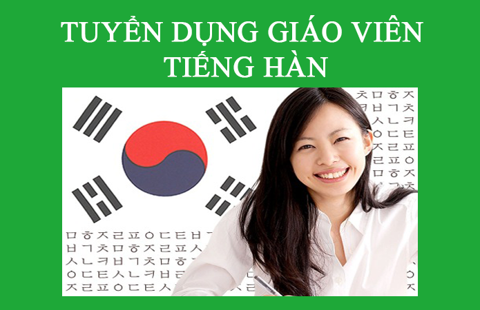 Tuyển giáo viên dạy tiếng Hàn tại Hải Phòng